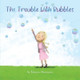 The Trouble with Bubbles by Rebecca Atanassova 9781960746108