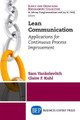 Lean Communication: Applications for Continuous Process Improvement by Sam Yankelevitch 9781631572388