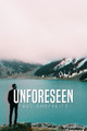 Unforeseen by Paul Shoffeitt 9781480979673