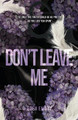 Don't Leave Me by Eden Emory 9781959187042