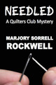 Needled by Marjory Sorrell Rockwell 9781945772313