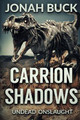 Carrion Shadows by Jonah Buck 9781925597820
