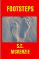 Footsteps: Doors Included by S E McKenzie 9781928069386
