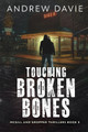 Touching Broken Bones by Andrew Davie 9784824187994