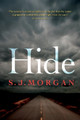 Hide by S. J. Morgan 9781925227581