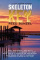 Skeleton Key by Reed Bunzel 9781603817769