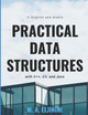 Practical Data Structures with C++, C#, and Java: in English and Arabic by M a Eljinini 9789957674007