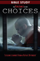 Choice - Ron James Story - Bible Study: Lessons Learned From a Repeat Offender by Ron L James 9781945169090