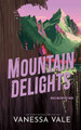 Mountain Delights by Vanessa Vale 9781795948432