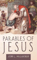 Parables of Jesus by John McLaughlin 9781725276208