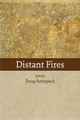 Distant Fires: poems by Doug Ramspeck 9781733556774