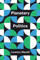 Planetary Politics – A Manifesto by Marsili