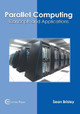 Parallel Computing: Concepts and Applications by Sean Brisley 9781682854792