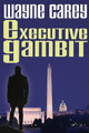 Executive Gambit by Rob Davis 9781946183903