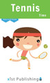 Tennis Time by Cecilia Smith 9781532439018
