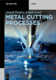 Metal Cutting Processes by Anand Pandey 9783110676563