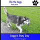 Doggy's Busy Day by Jayne Flaagan 9781944410100