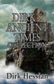 Dirk's Ancient Times Collection by Dirk Hessian 9781925190793