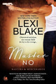 Master No by Lexi Blake 9781937608439