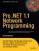Pro .NET 1.1 Network Programming by Andrew Krowczyk 9781590593455