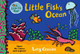 Little Fish's Ocean by Lucy Cousins 9781536216851