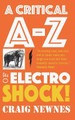 A Critical A-Z of Electroshock by Craig Newnes 9781912119523
