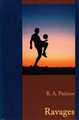Ravages by R. A. Padmos 9781908312952