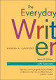 The Everyday Writer, Exercise Version by Andrea A. Lunsford