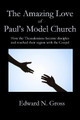 The Amazing Love of Paul's Model Church by Edward Gross 9781949888317
