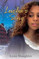Leisha's Song by Lynn Slaughter 9781953735348
