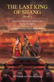The Last King of Shang, Book 1: Based on Investiture of the Gods by Xu Zhonglin, In Easy Chinese, Pinyin and English by Jeff Pepper 9781959043393