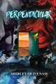 Perpendicular by Shirley Olive Sam 9781961677845