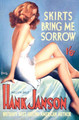 Skirts Bring Me Sorrow by Hank Janson 9781845839604