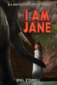 I Am Jane by April O'Connell 9781945169366