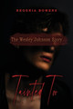 Tainted Too: The Wesley Johnson Story by Regenia Bowens 9798890273918