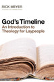 God's Timeline by Rick Meyer 9781620325995