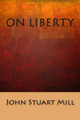 On Liberty by John Stuart Mill 9781613823736
