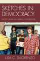 Sketches in Democracy: Notes from an Urban Classroom by Lisa DeLorenzo 9781610483032