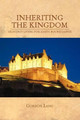 Inheriting the Kingdom by Gordon Lang 9781441553829
