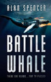 Battle Whale by Alan Spencer 9781925342277