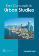 Key Concepts in Urban Studies by Kenneth Frost 9781647283742