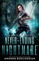 Never-Ending Nightmare by Amanda Booloodian 9781947382848