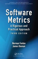 Software Metrics: A Rigorous and Practical Approach, Third Edition Norman Fenton 9781439838228