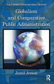 Globalism and Comparative Public Administration by Jamil E. Jreisat