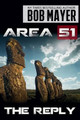 Area 51 the Reply by Bob Mayer 9781621252191