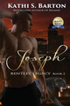Joseph: Bentley Legacy by Kathi S Barton 9781629893051