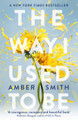 The Way I Used to Be by Amber Smith