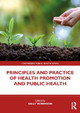 Principles and Practice of Health Promotion and Public Health by Sally Robinson