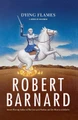Dying Flames by Robert Barnard 9781439181461