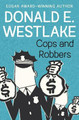 Cops and Robbers by Donald E. Westlake 9781504051804